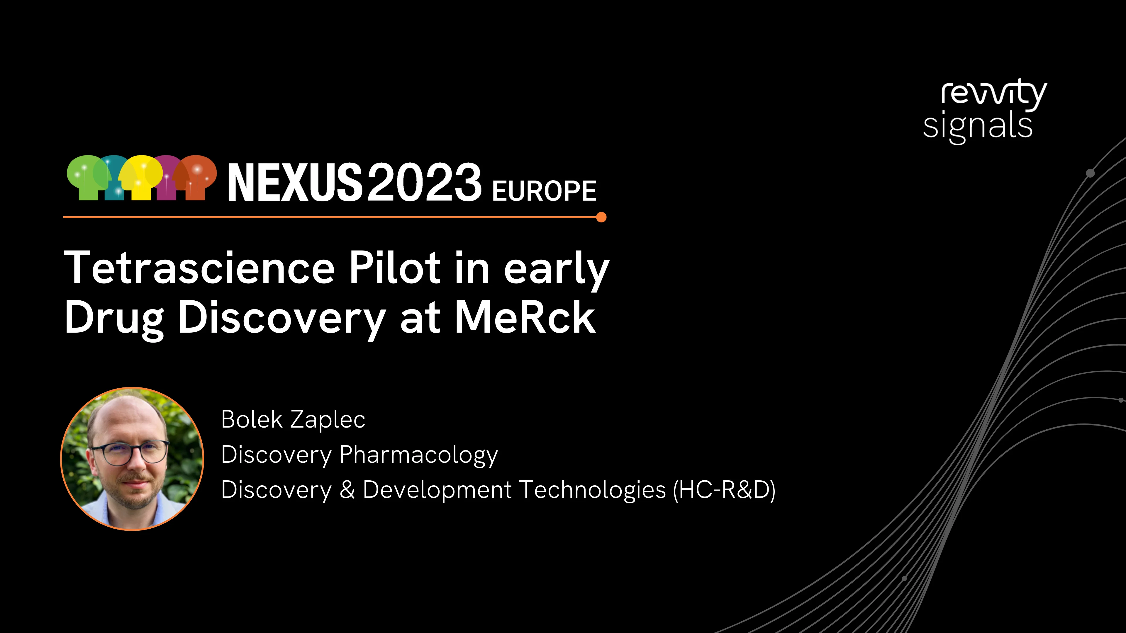 Watch Day 2, EU NEXUS 2023 - Tetrascience Pilot in early Drug Discovery at MeRck on Vimeo.